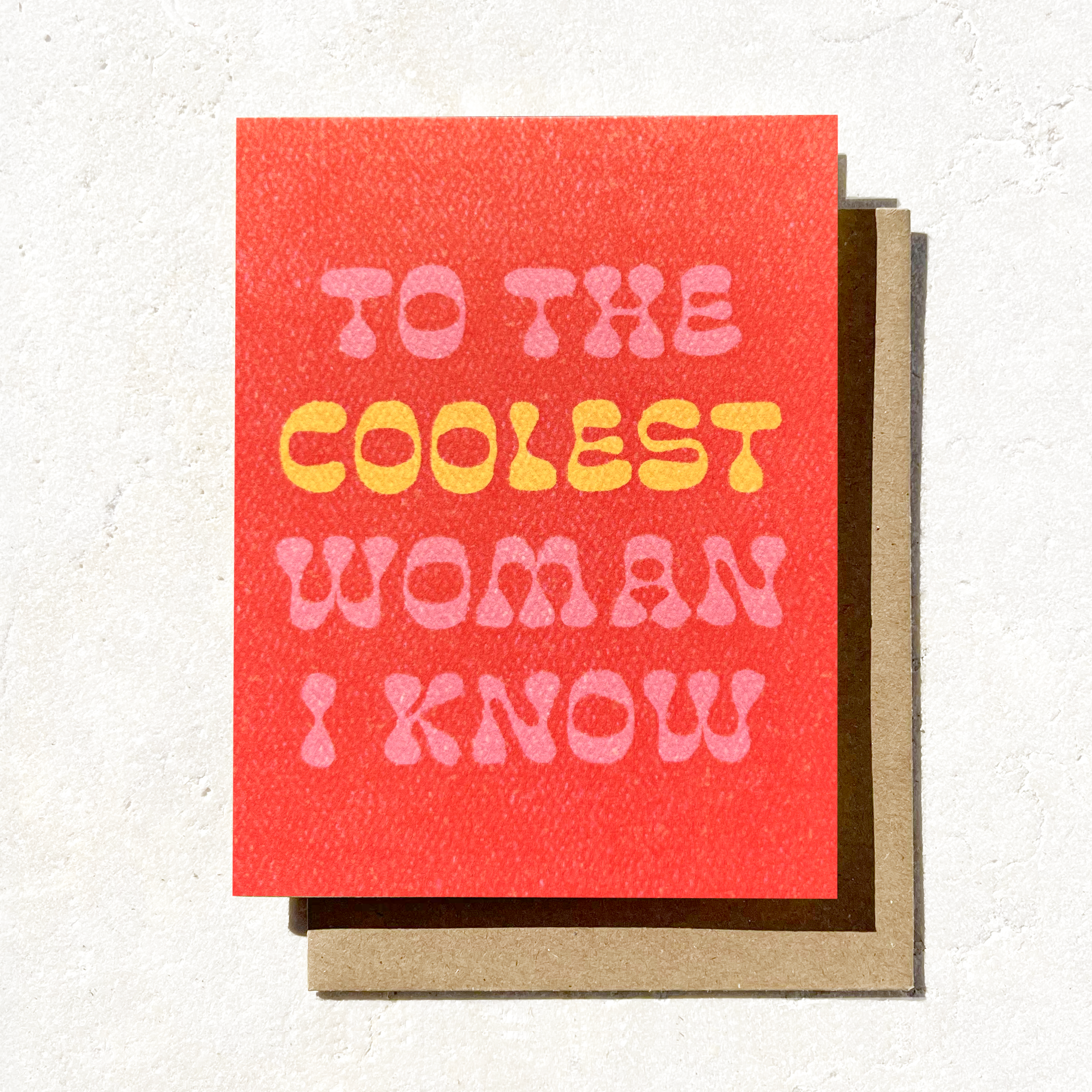 To the Coolest Woman I Know - Fall Birthday Friendship Card